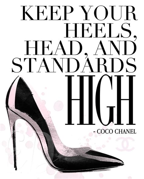 coco chanel sayings|Coco Chanel quotes high heels.